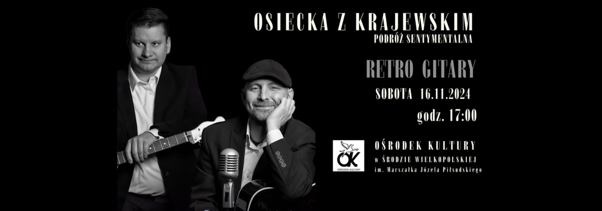 https://www.oksroda.pl/files/kreska/banery/koncert_retro_gitary_osiecka_i_krajewski_baner_strona.png